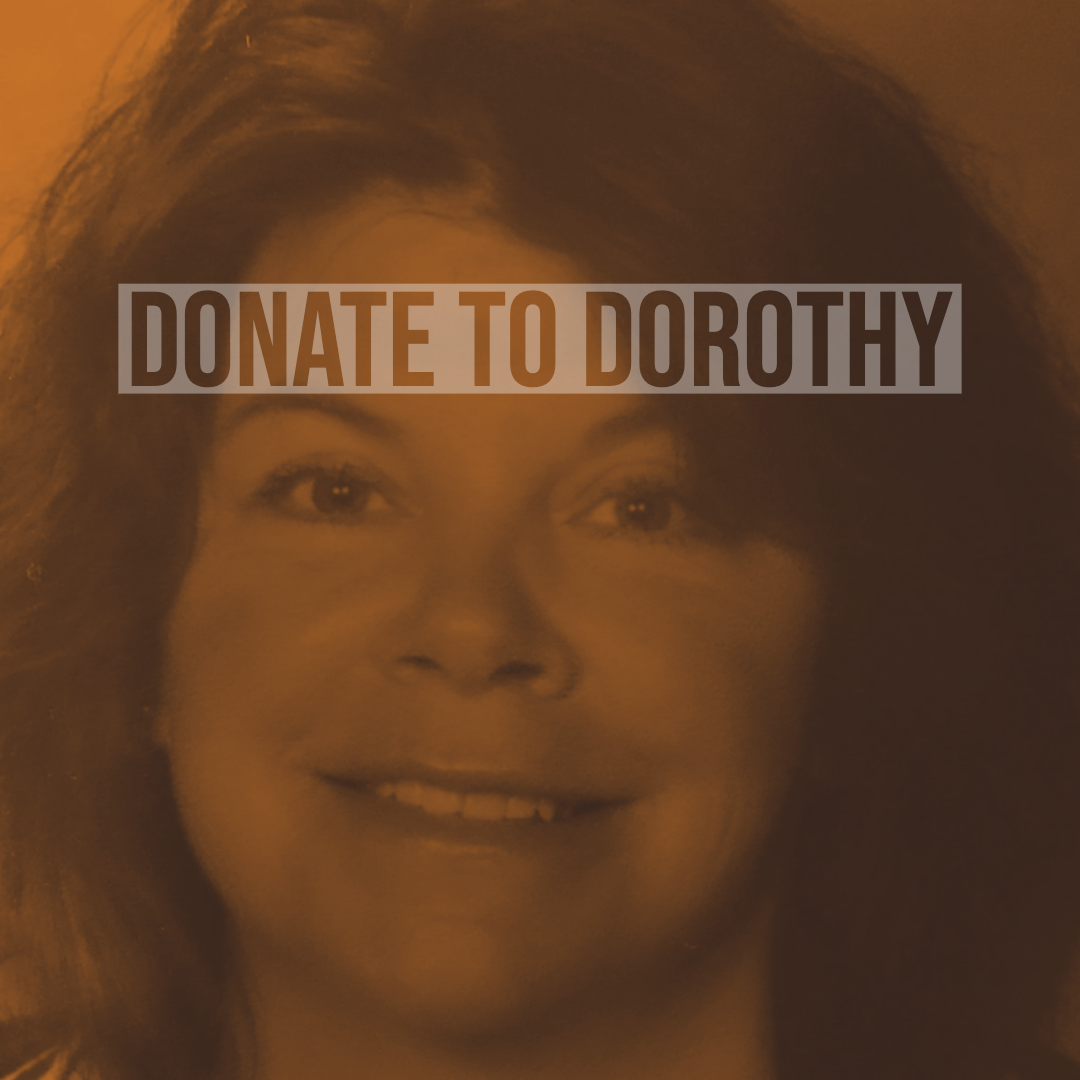 This is a tragic story about a woman named Dorothy.